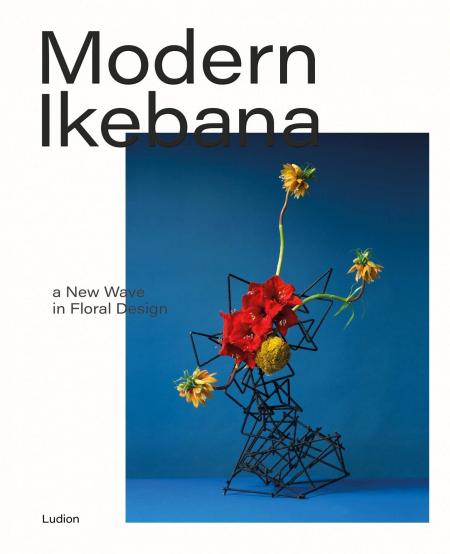 книга Modern Ikebana: New Wave in Floral Design, автор: Victoria Gaiger & Tom Loxley