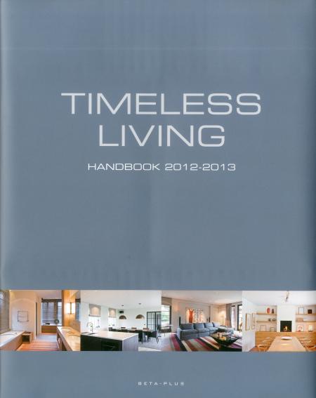 книга Timeless Living - Handbook 2012-2013, автор: Wim Pauwels