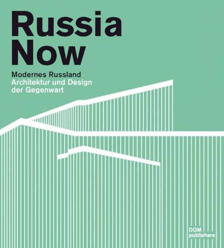 обложка книги Russia Now книга Russia Now, автор: Philipp Meuser
