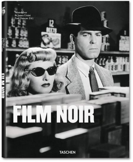 обложка книги Film Noir книга Film Noir, автор: Paul Duncan, Alain Silver, James Ursini