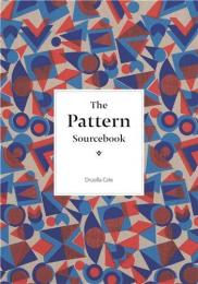 The Pattern Sourcebook: A Century of Surface Design, автор: Drusilla Cole