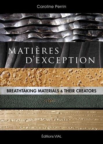 обложка книги Matieres d'Exception книга Matieres d'Exception, автор: Caroline Perrin