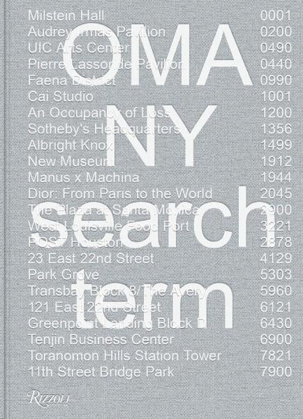 книга OMA NY: Search Term, автор: Author Shohei Shigematsu and Jason Long, Contributions by Virgil Abloh and David Byrne and Alice Waters