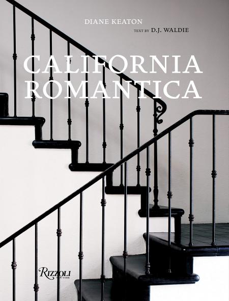 книга California Romantica, автор: Diane Keaton, D. J. Waldie