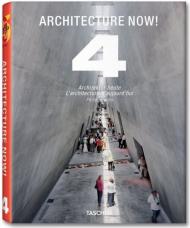 Architecture Now! 4 Philip Jodidio