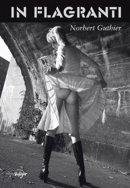 обложка книги In Flagranti книга In Flagranti, автор: Norbert Guthier